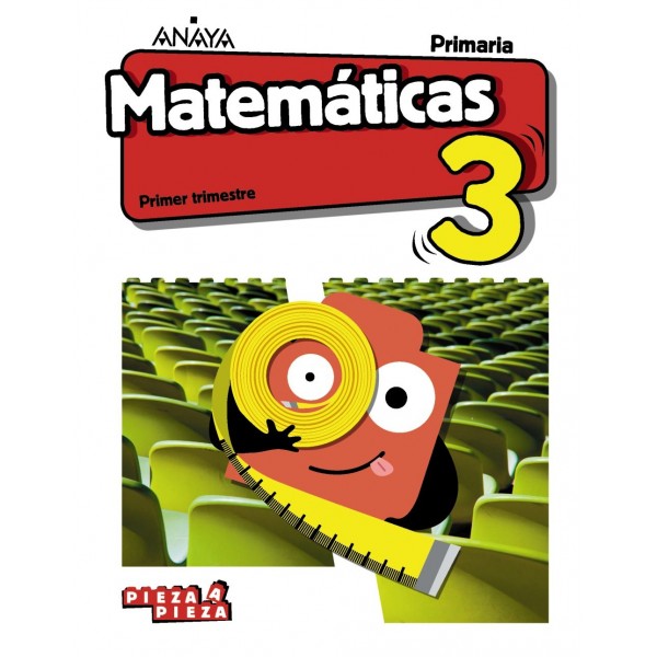 Matemáticas 3. (Incluye Taller de Resolución de problemas). 3º Educación Primaria. Libro del Alu