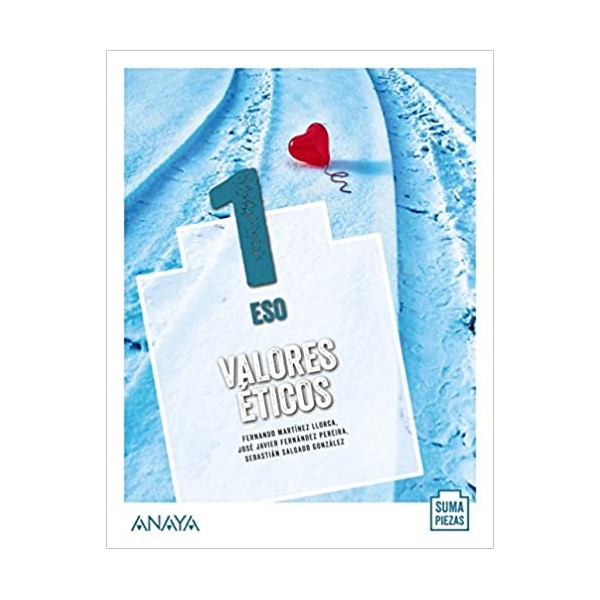 Valores Éticos 1. 1º Educación Secundaria Obligatoria. Libro del Alumno. Andalucía