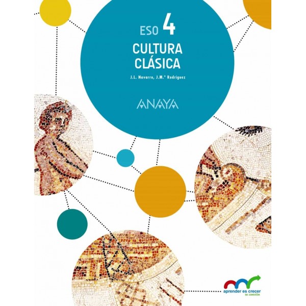 Cultura Clásica 4. 4º Educación Secundaria Obligatoria. Libro del Alumno. Andalucía, Aragón, As