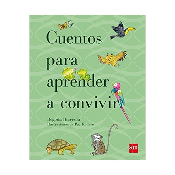 CUENTOS PARA APRENDER A CONVIVIR