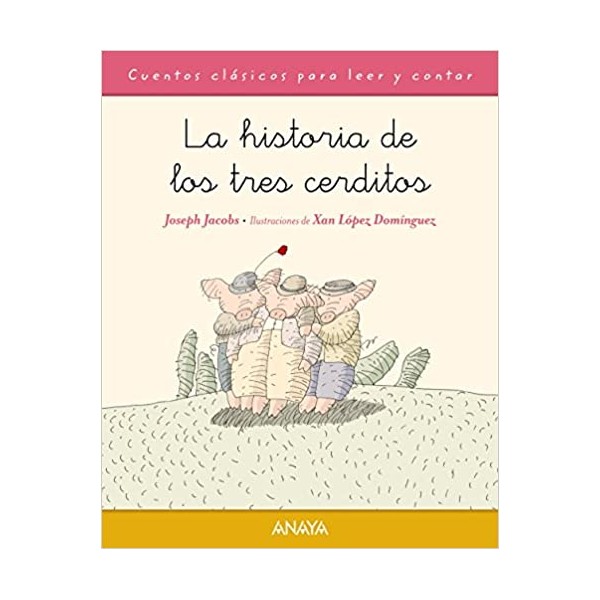 La historia de los tres cerditos