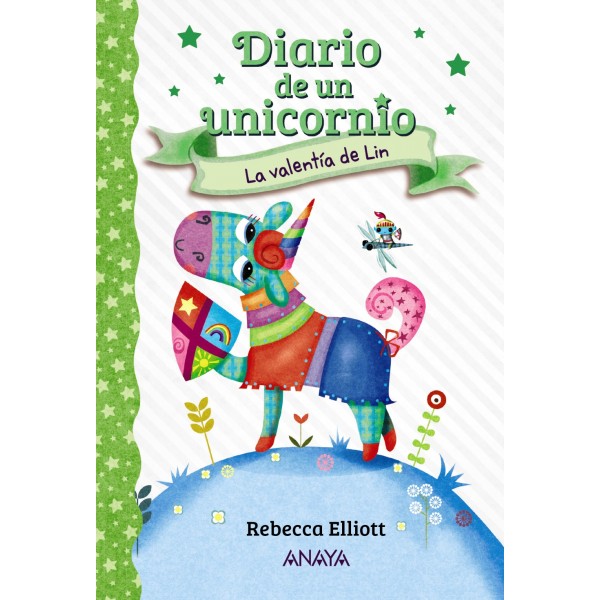 Diario de un unicornio 3. La valentía de Lin