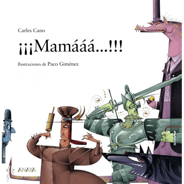 ¡¡¡Mamááá...!!!