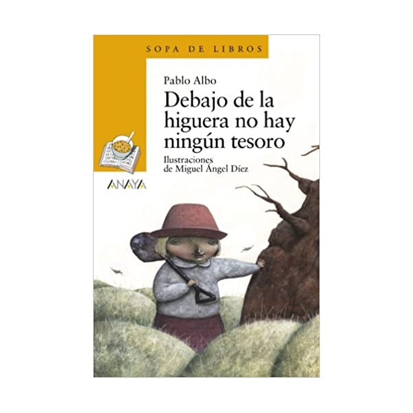 Debajo de la higuera no hay ningún tesoro