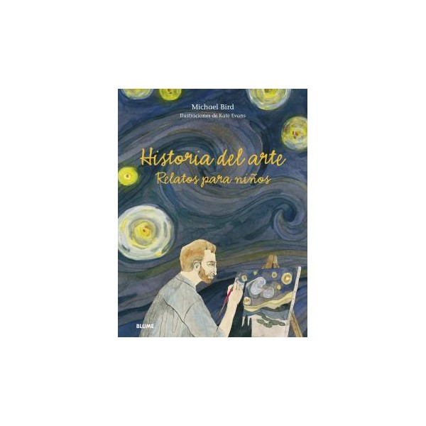 Historia del arte. Relatos para niños