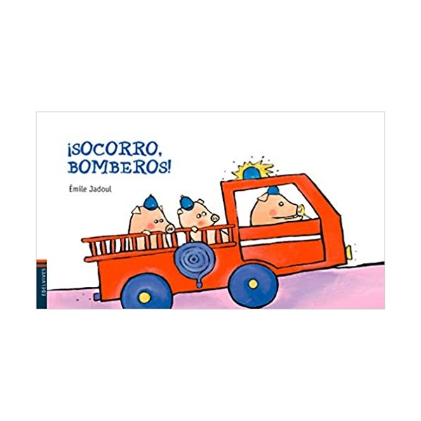 Au feu les pompiers...