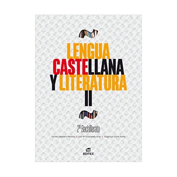Lengua castellana y Literatura II 2º Bachillerato