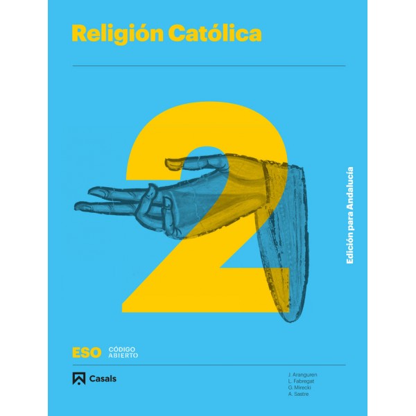 Religión Catolica 2 ESO.  Edición para Andalucía