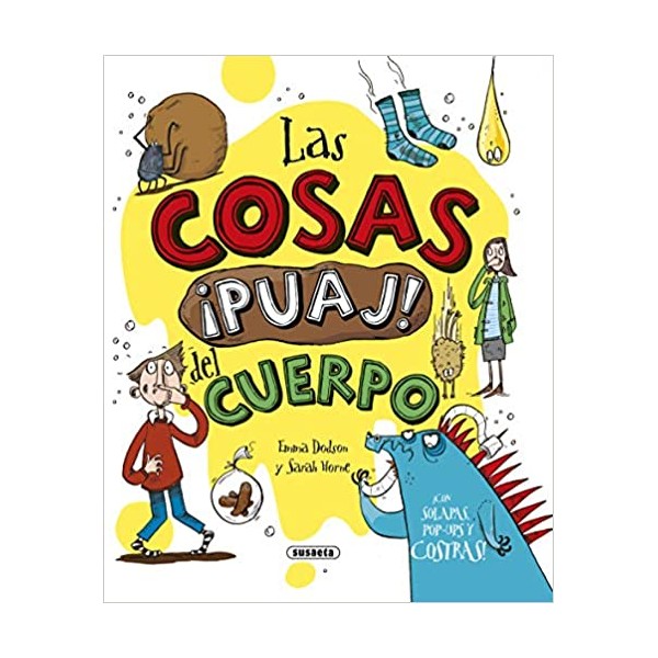 Las cosas ¡puaj! del cuerpo