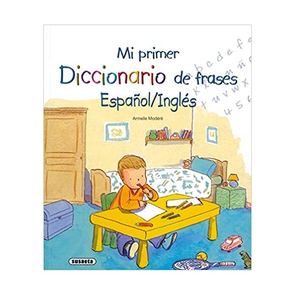 Mi primer diccionario de frases español - inglés
