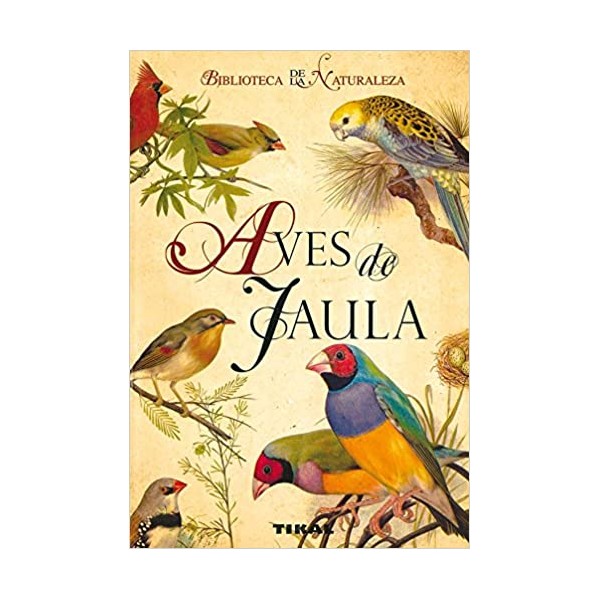 Aves de jaula