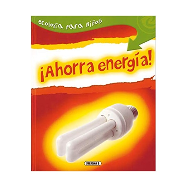 ¡Ahorra energía!
