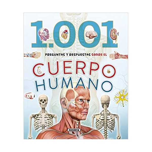1.001 preguntas y respuestas sobre el cuerpo humano