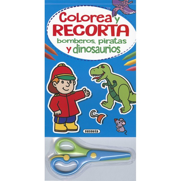 Colorea y recorta - Bomberos, piratas y dinosaurios