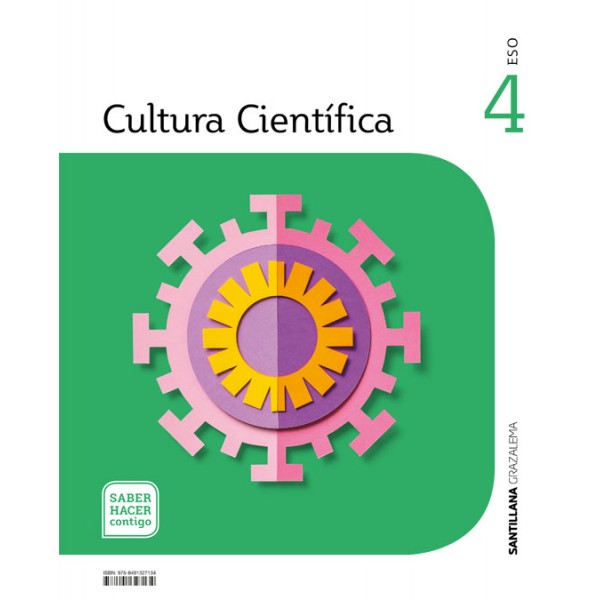 CULTURA CIENTIFICA 4 ESO SABER HACER CONTIGO