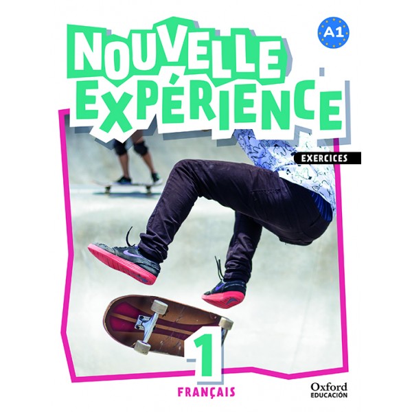 Experience Nouvelle 1. Livre d?exercices
