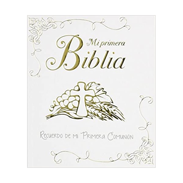 Mi primera Biblia. Una historia de amor