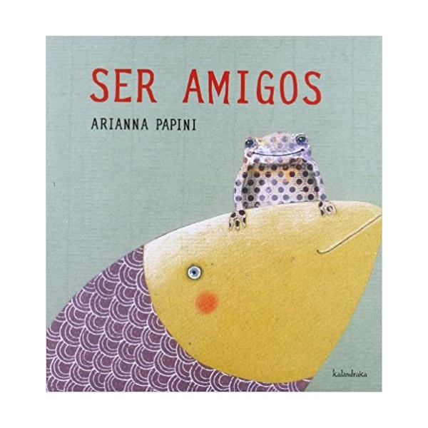 Ser amigos