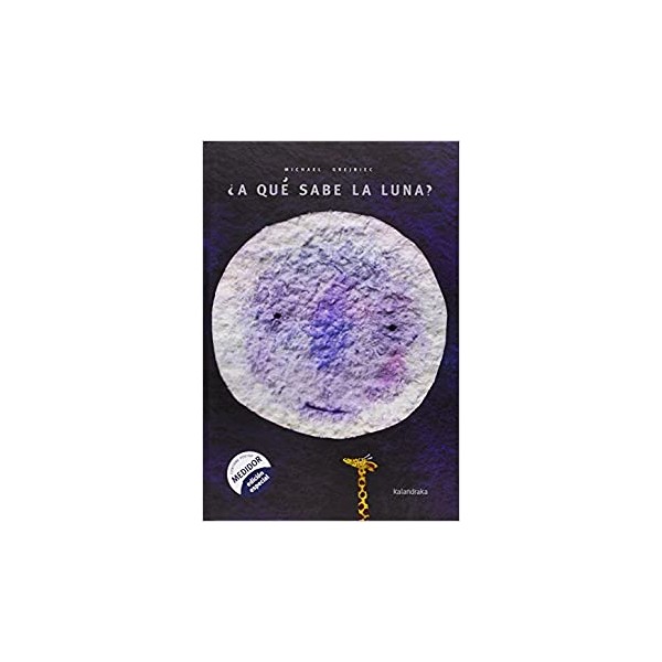 ¿A qué sabe la luna?