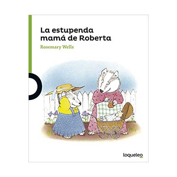 La estupenda mamá de Roberta