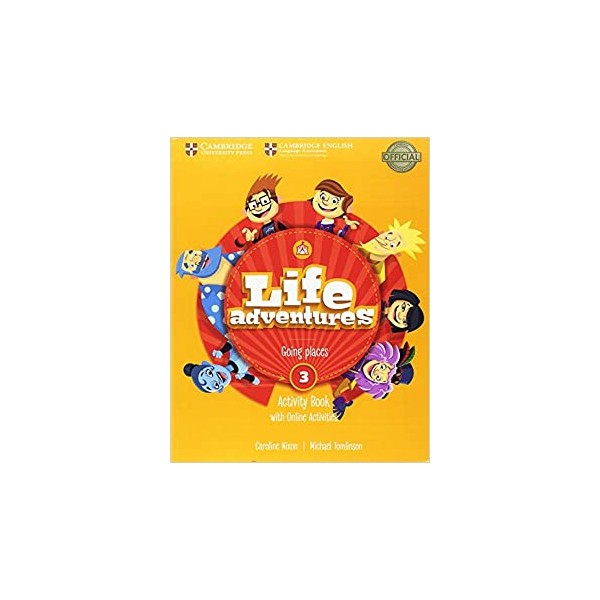 Life Adventures. Activity Book with Home Booklet and Online Activities. Level 3