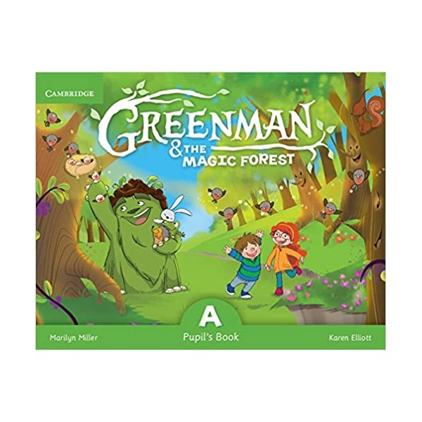 Greenman and the Magic Forest A Pupil?s Book with Stickers and Pop-outs