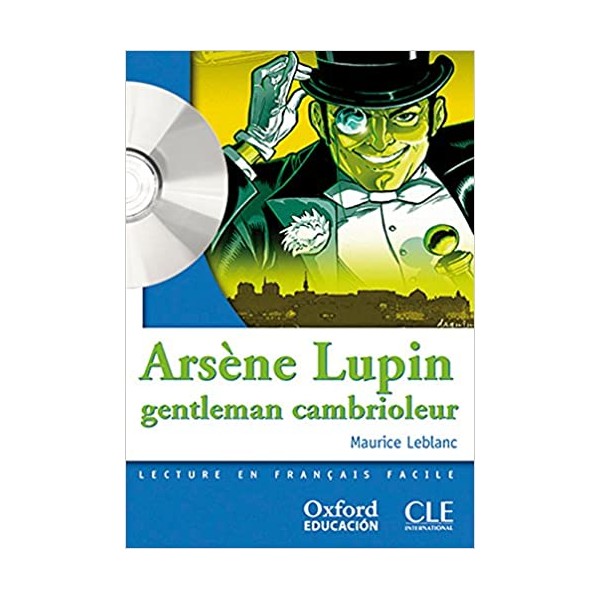 Arsène Lupin gentleman cambrioleur. Lecture + CD-Audio