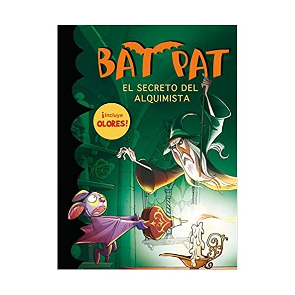 El secreto del alquimista (Bat Pat. Olores 3)