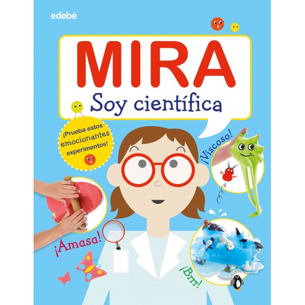 MIRA: SOY CIENTÍFICA