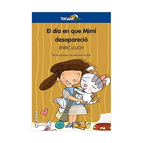 EL DÍA EN QUE MIMÍ DESAPARECIÓ