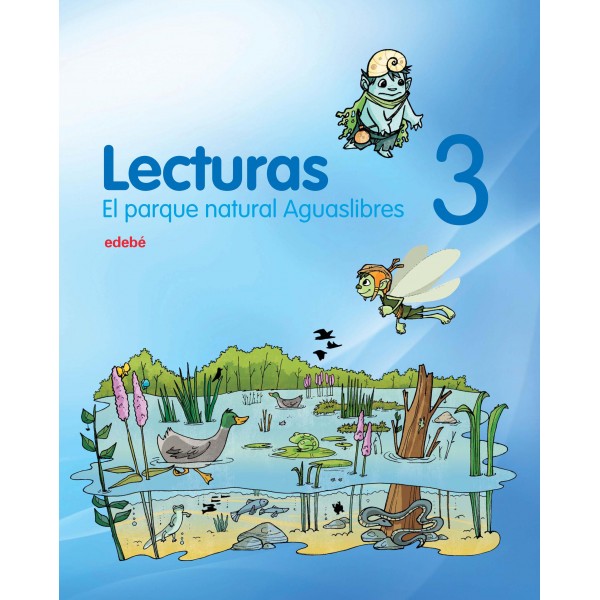 Lecturas. El parque natural Aguaslibres 3 Educación Primaria