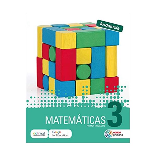 MATEMÁTICAS 3. Tercer Curso de Educación Primaria. Castellano para andalucía