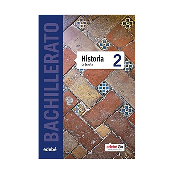 Historia de España 2 Bachillerato